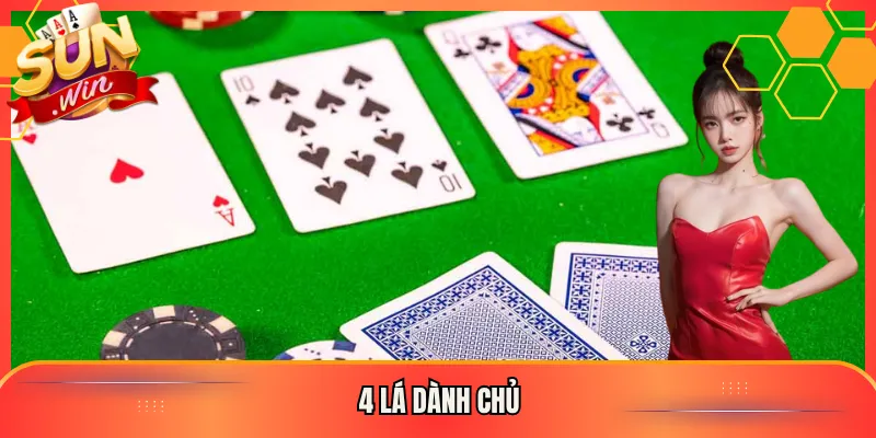 4 Lá Dành Chủ