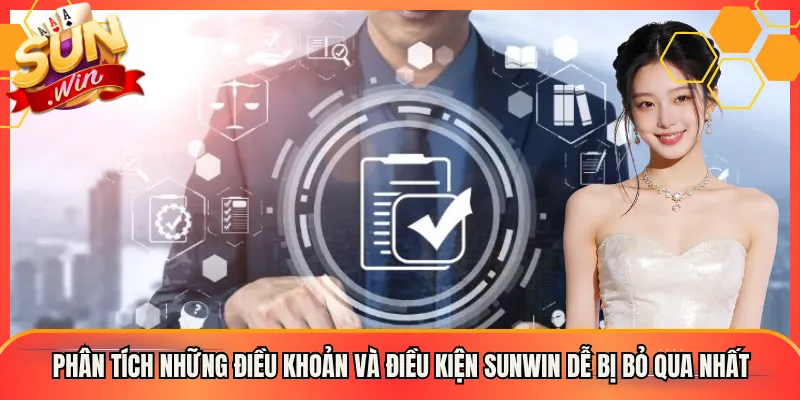 Điều Khoản Và Điều Kiện Sunwin Bóc Tách Từng Mục Cho Người Chơi 2 Phân tích những điều khoản và điều kiện Sunwin dễ bị bỏ qua nhất