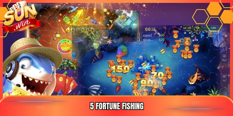 5 Fortune Fishing
