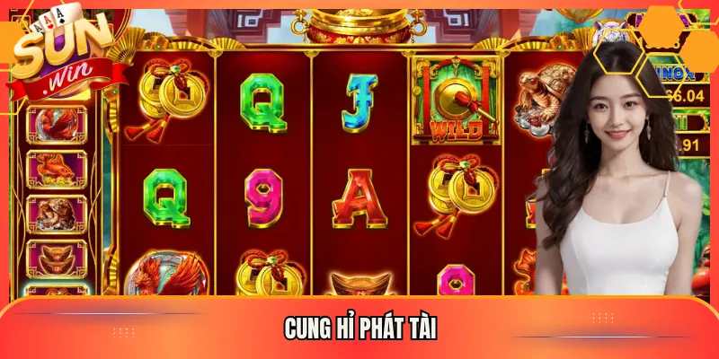 Cung Hỉ Phát Tài